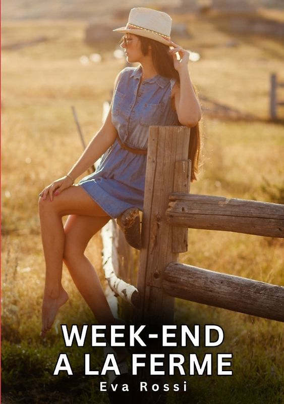 Week-end a la Ferme