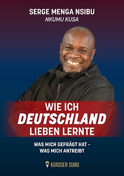 Wie ich Deutschland lieben lernte