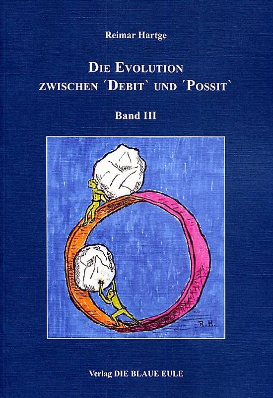 Die Evolution zwischen ΄Debit` und ΄Possit`- Band III