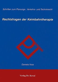 Rechtsfragen der Keimbahntherapie