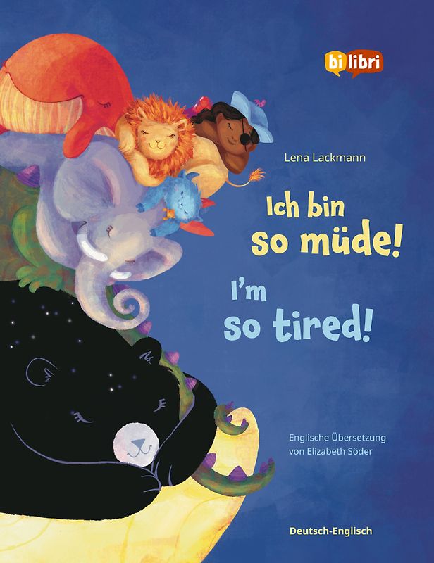Ich bin so müde! (Deutsch-Englisch)
