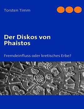 Der Diskos von Phaistos