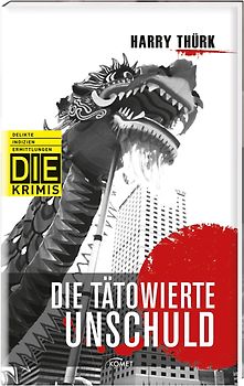 Die tätowierte Unschuld (DIE-Krimi - Delikte, Indizien, Ermittlungen)