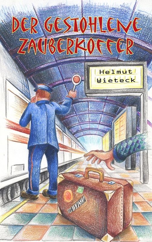 Der gestohlene Zauberkoffer