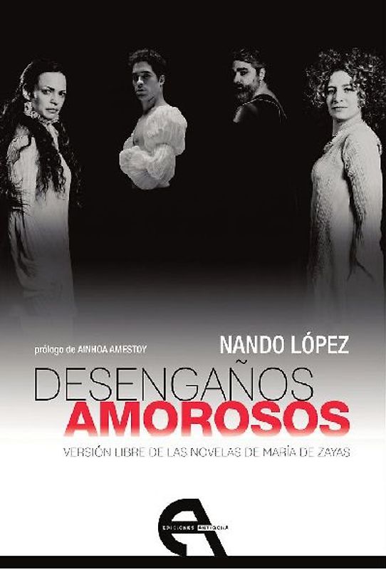 Desengaños amorosos : versión libre de las novelas de María de Zayas
