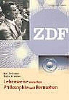 Lebensreise zwischen Philosophie  und Fernsehen