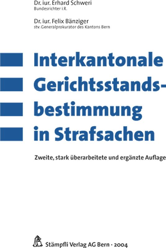 Interkantonale Gerichtsstandsbestimmungen in Strafsachen