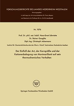 Der Einfluß der Art, der Korngröße und der Kationenbelegung von Montmorillonit auf sein thermochemisches Verhalten