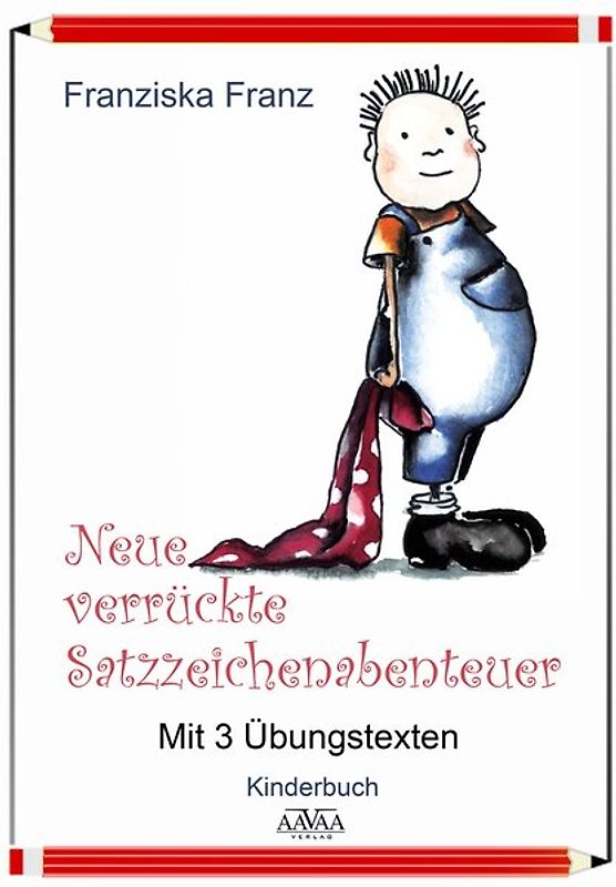 Neue verrückte Satzzeichenabenteuer