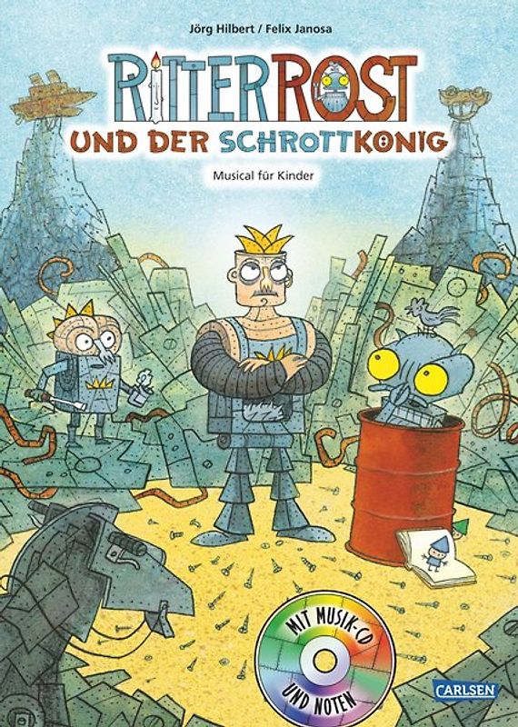 Ritter Rost 14: Ritter Rost und der Schrottkönig