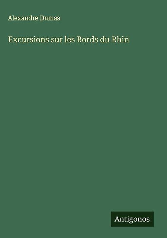 Excursions sur les Bords du Rhin