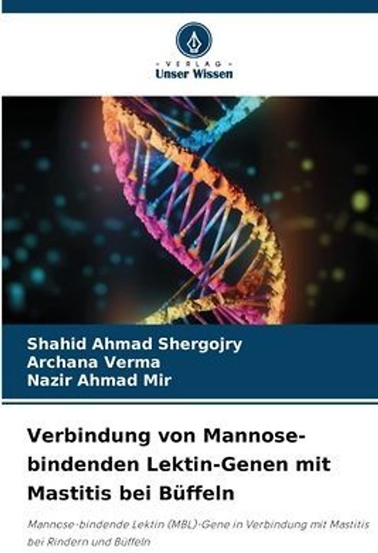 Verbindung von Mannose-bindenden Lektin-Genen mit Mastitis bei Büffeln