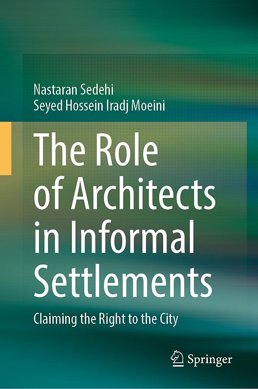 The Role of Architects in Informal Settlements