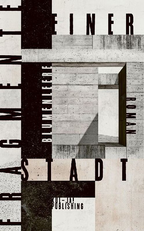 Fragmente einer Stadt