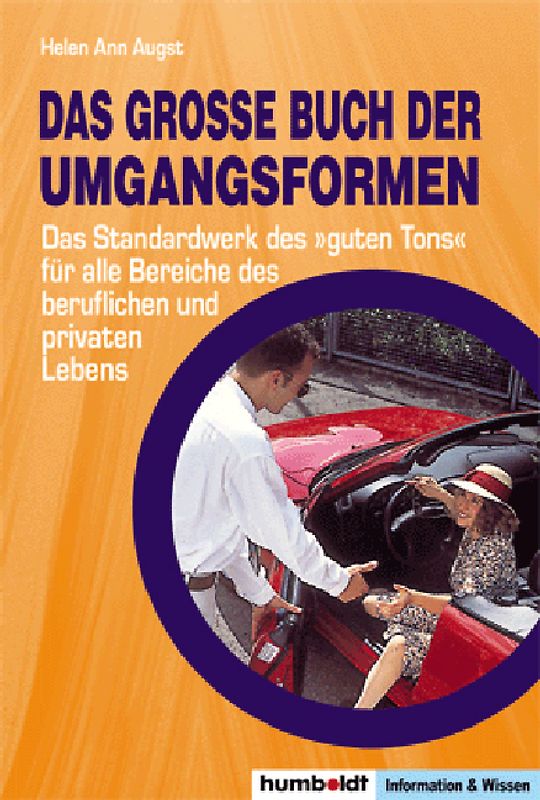 Das grosse Buch der Umgangsformen