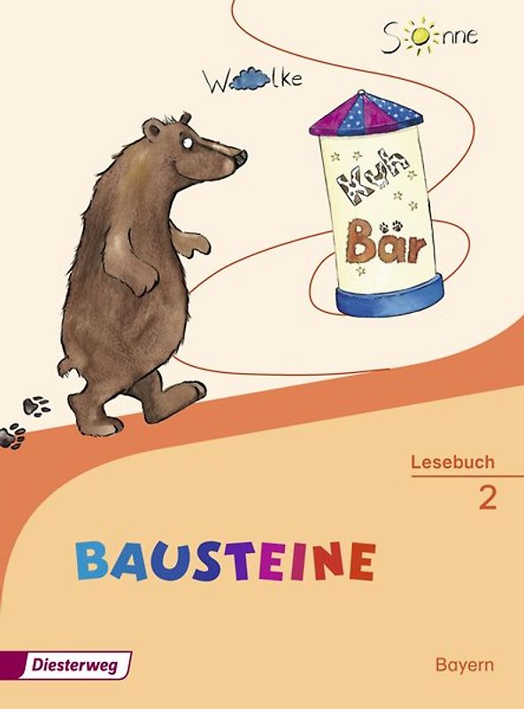 BAUSTEINE Lesebuch - Ausgabe 2014 für Bayern