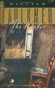 The Hamlet (Vintage International) - William Faulkner