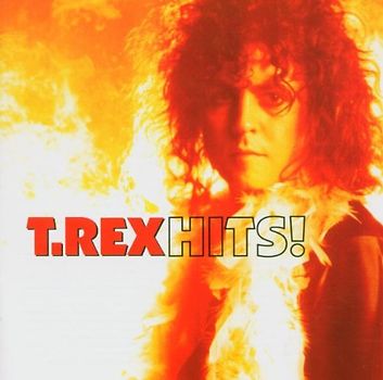 T.Rex - Hits!