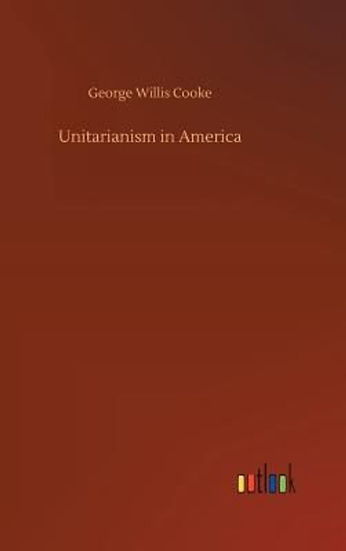Unitarianism in America