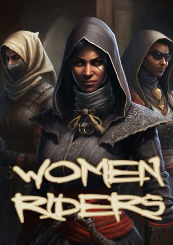 WOMEN RIDERS: THE HORSE PACK CREW