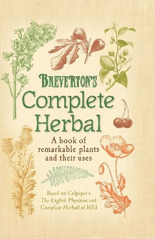 Breverton's Complete Herbal