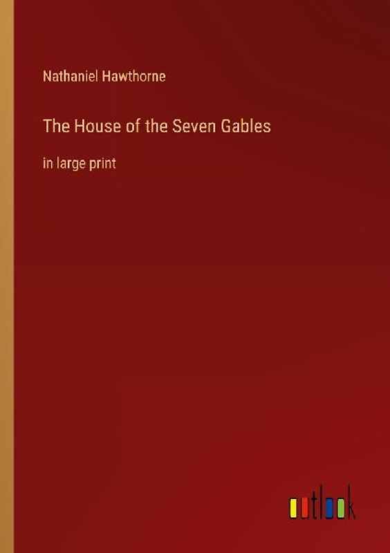 The House of the Seven Gables
