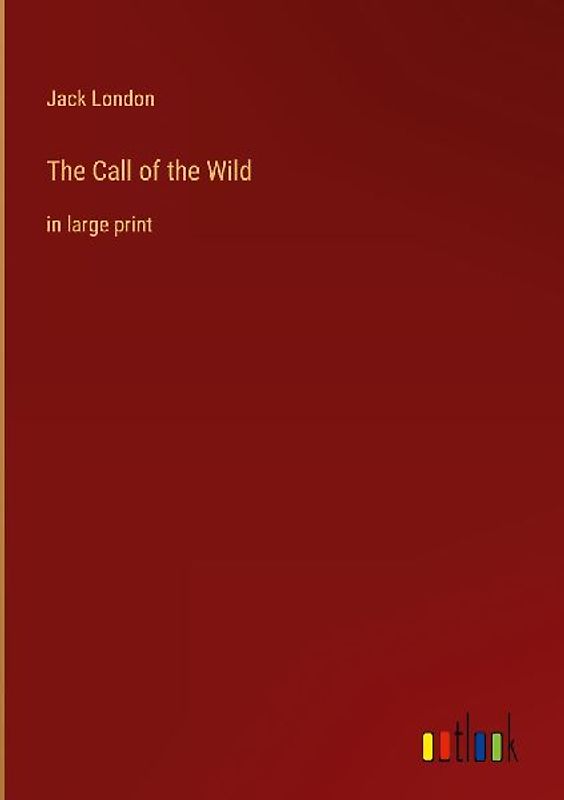The Call of the Wild