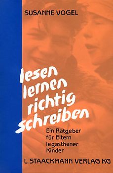 Lesen - Lernen - Richtig Schreiben