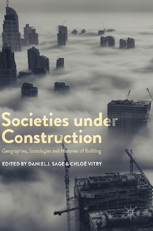 Societies under Construction