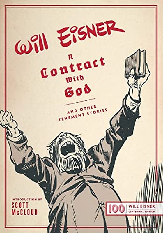 A Contract With God: And Other Tenement Stories: Will Eisner Centennial Edition (The Will Eisner Library)