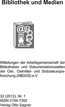Bibliothek und Medien 32 (2012). Nr. 1