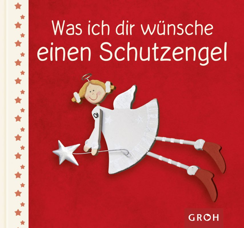 Was ich dir wünsche - einen Schutzengel