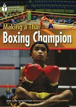 Making a Thai Boxing Champion: Footprint Reading Library 2