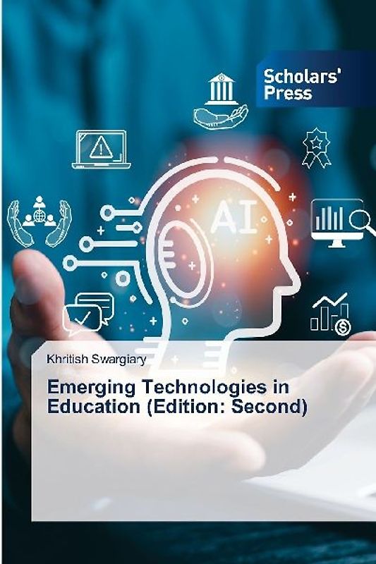 Emerging Technologies in Education (Edition: Second)