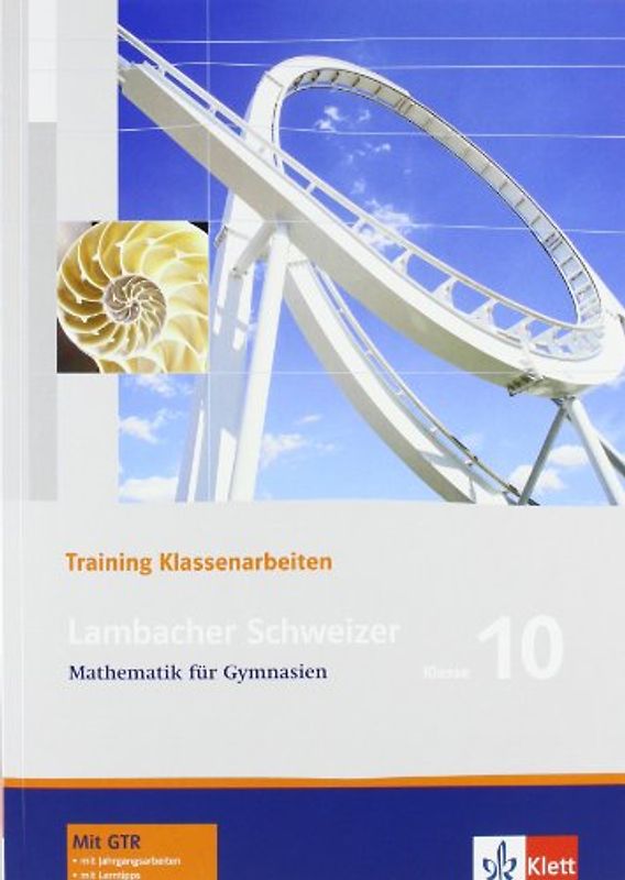 Lambacher Schweizer Mathematik 10 Training Klassenarbeiten