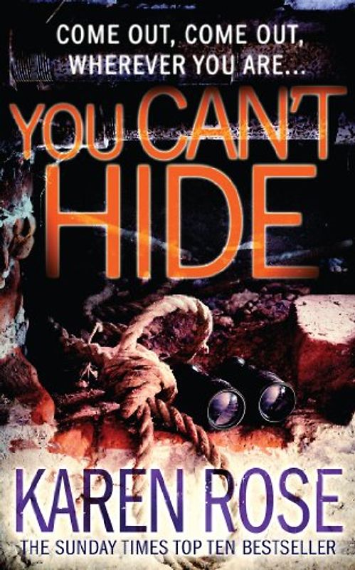 You Can't Hide - Karen Rose
