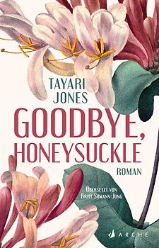 Goodbye, Honeysuckle