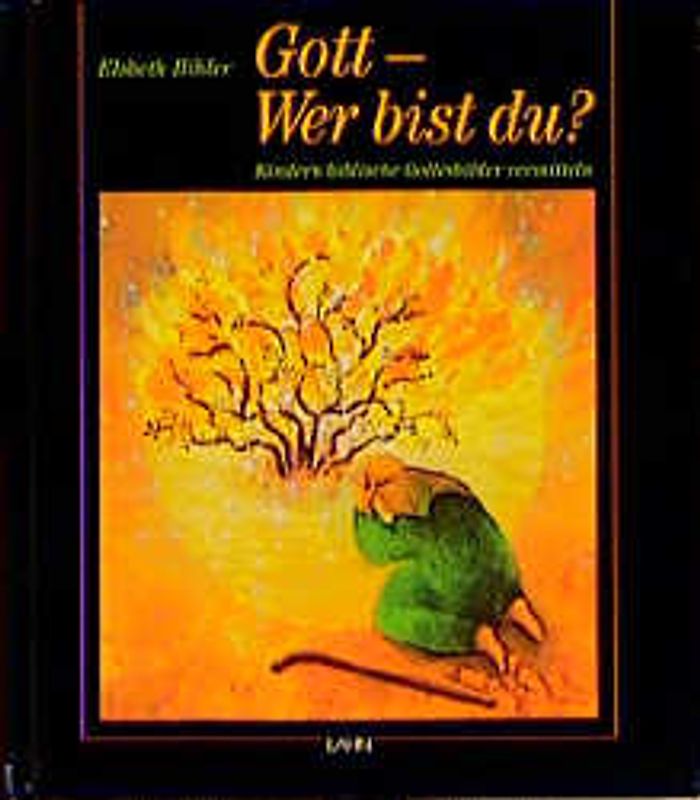Gott - Wer bist du?