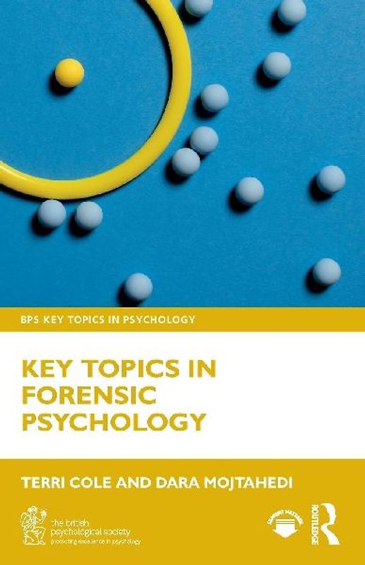 Key Topics in Forensic Psychology