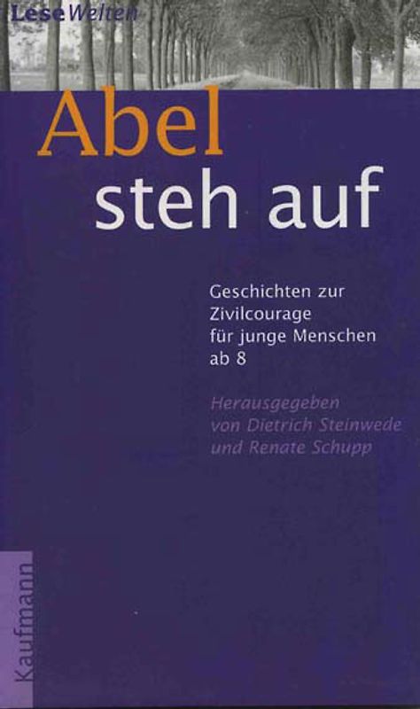 Abel steh auf