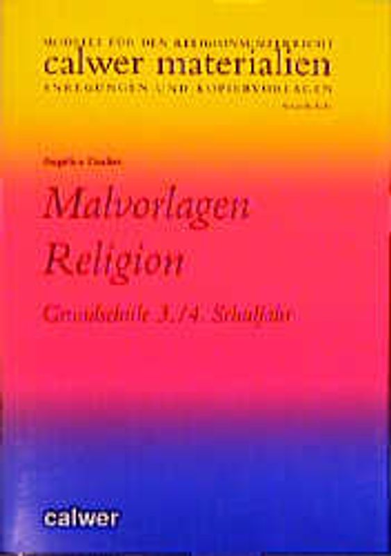 Malvorlagen Religion. Grundschule 3./4. Schuljahr