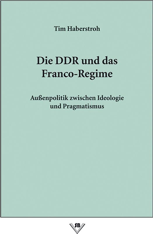 Die DDR und das Franco-Regime