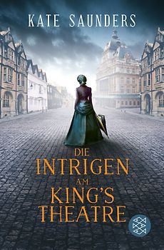 Die Intrigen am King’s Theatre