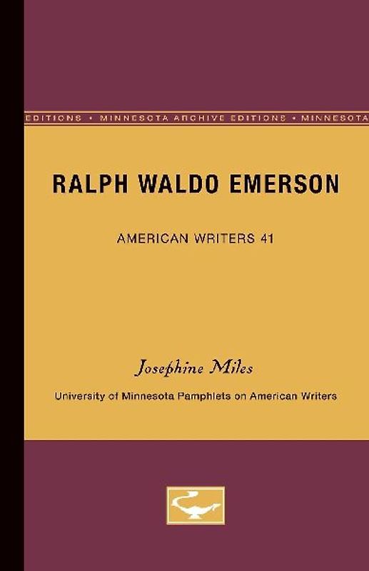 Ralph Waldo Emerson - American Writers 41