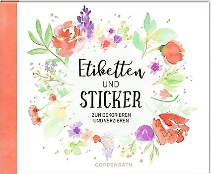 Stickerbuch - Etiketten und Sticker: Zum Dekorieren und Verzieren