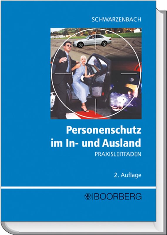 Personenschutz im In- und Ausland