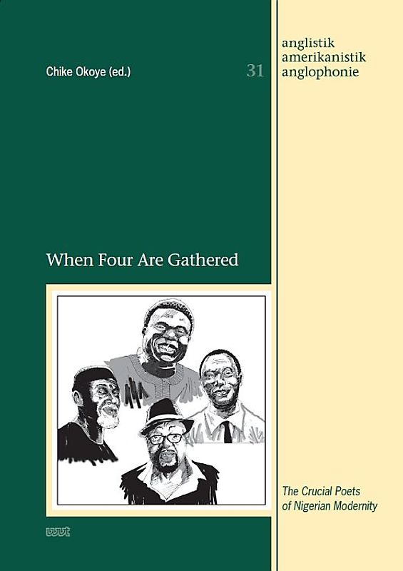When Four Are Gathered: The Crucial Poets of Nigerian Modernity