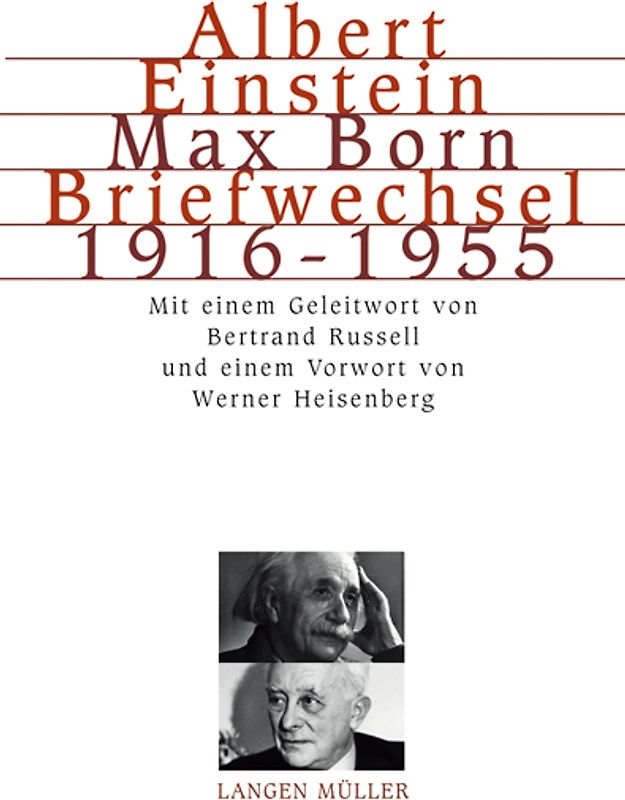 Albert Einstein Max Born, Briefwechsel 1916-1955