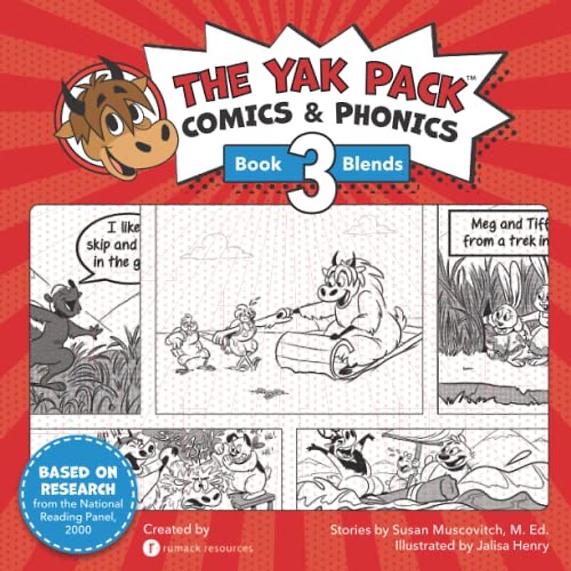 The Yak Pack: Comics & Phonics: Book 3: Learn to read decodable blend words (The Yak Pack – Phonics & Sight Words, Band 8)