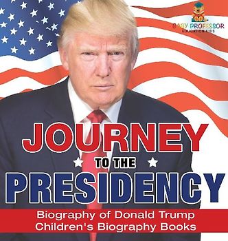 Journey to the Presidency